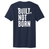Animal Built Not Born Tee